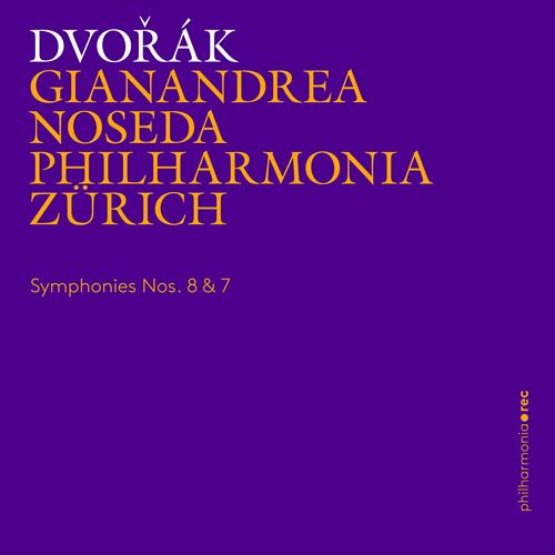 hHU[N : ȑ78 / WihAEmZ_tBn[jAE`[q (Dvo??k : Symphonies Nos.8 & 7 / Gianandrea Noseda & Philharmonia Z?rich) [CD] [Import] [{сEt] [Live]